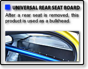 UNIVERSAL REAR SEAT BOARD UNIVERSAL REAR SEAT BOARD